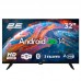 Телевізор 32" 2E LED HD 60Hz Smart Android Black